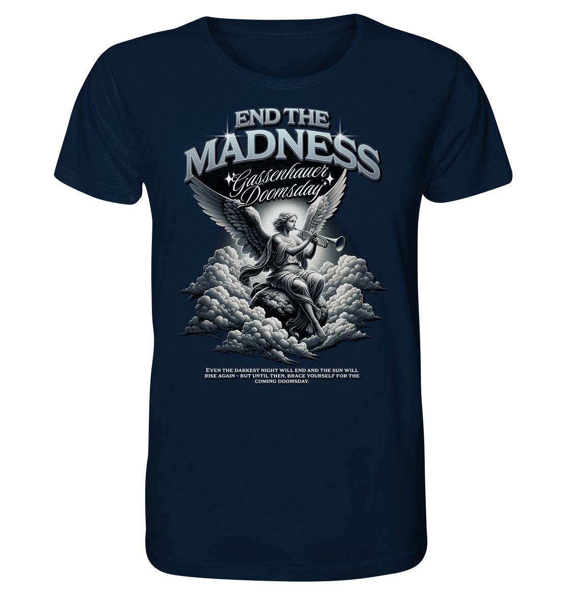 Madness - Organic Shirt