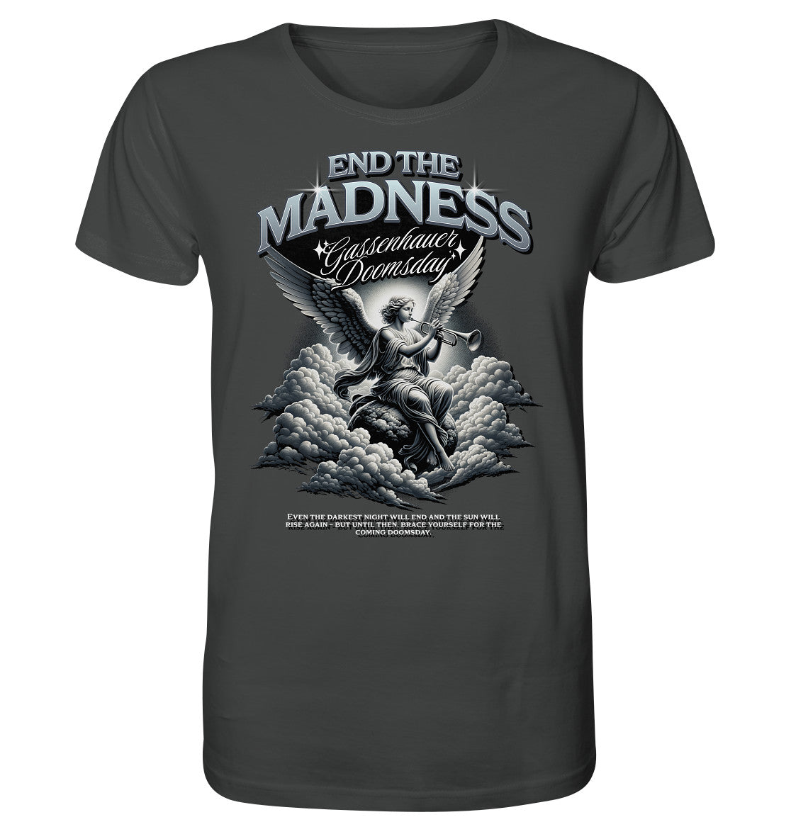 Madness - Organic Shirt