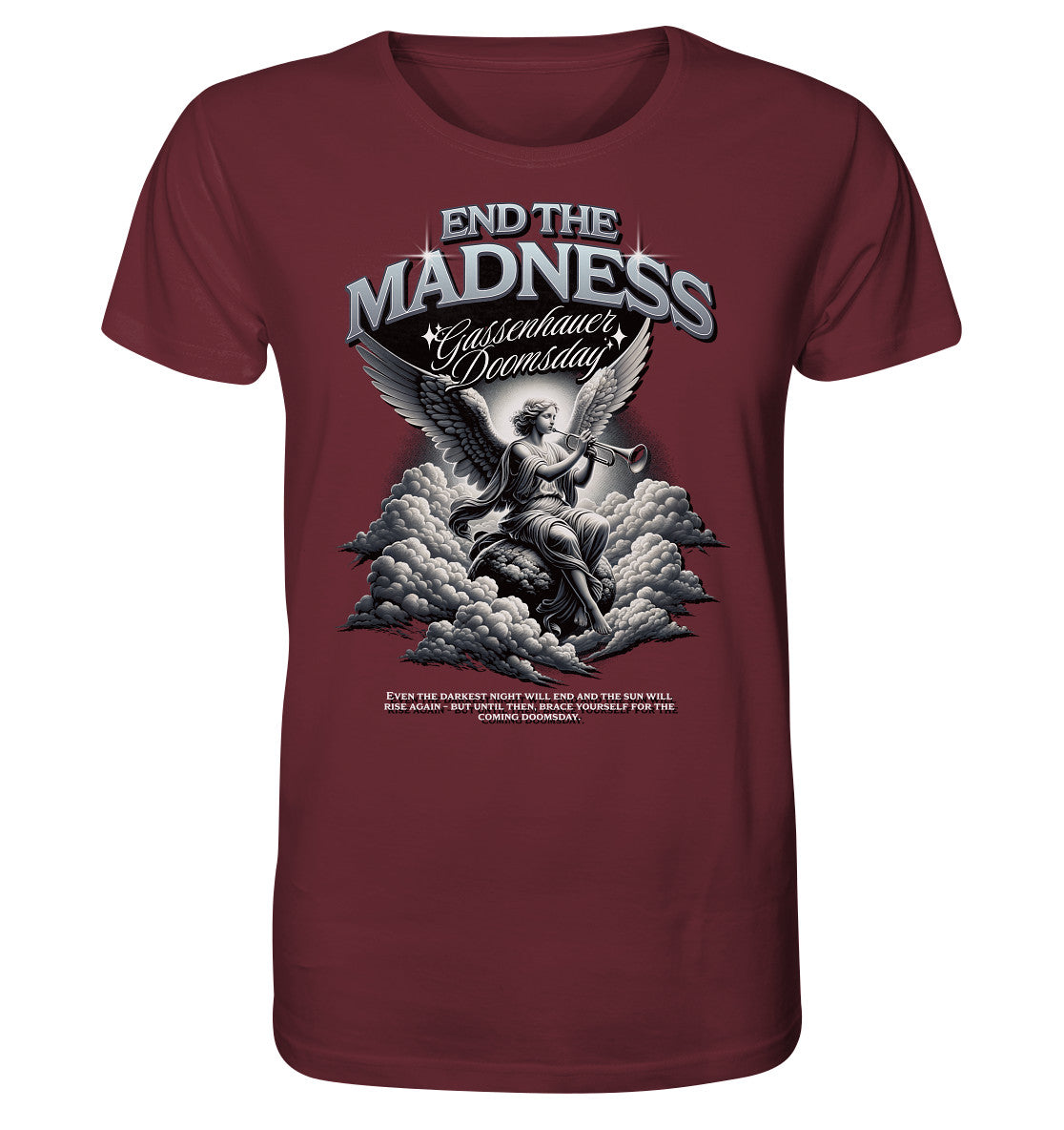 Madness - Organic Shirt