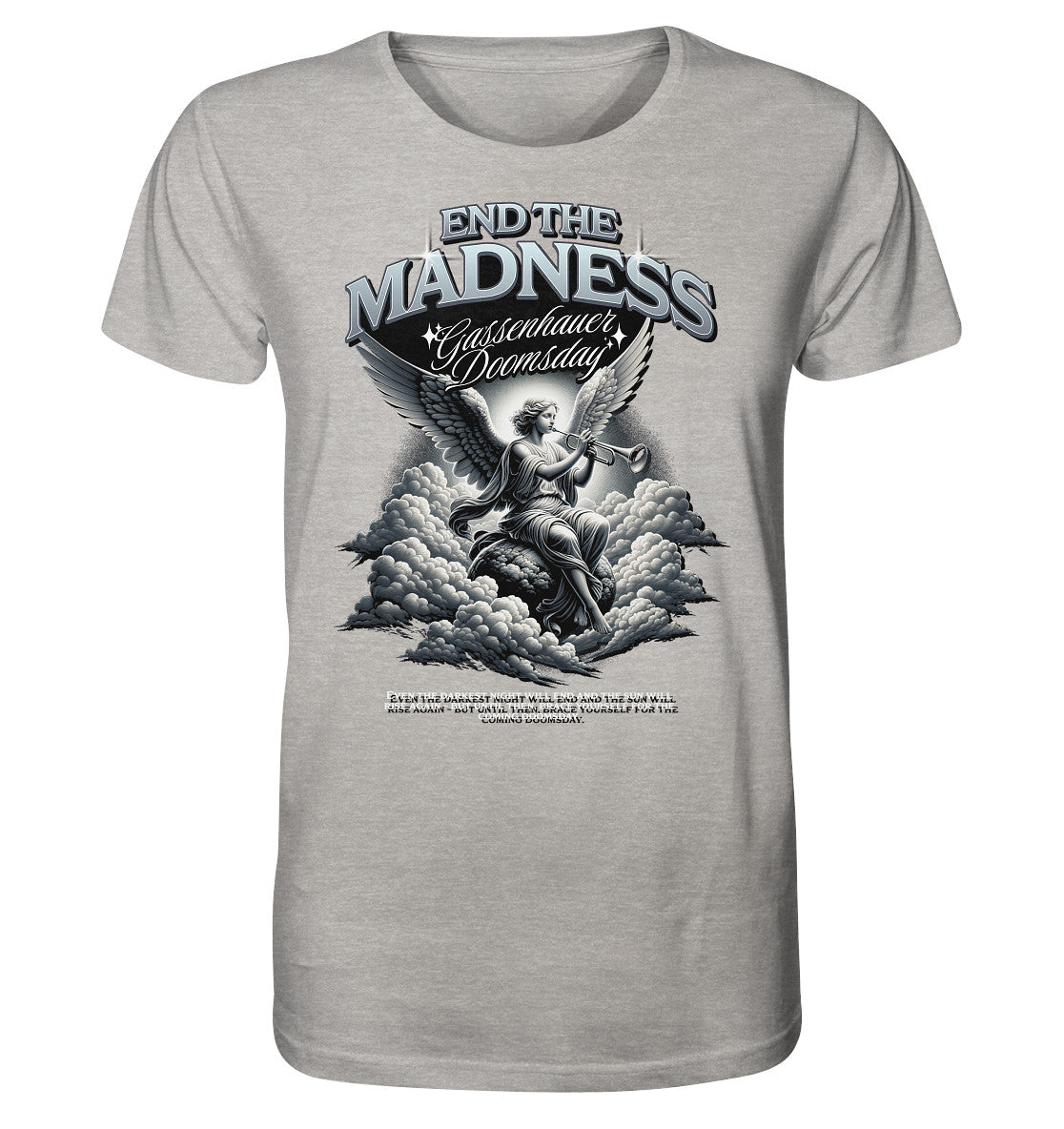 Madness - Organic Shirt